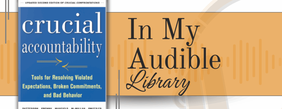 Crucial Accountability Audiobook